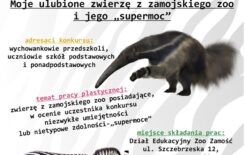 Więcej o: Konkurs plastyczny: Moje ulubione zwierzę z zamojskiego zoo i jego „supermoc”