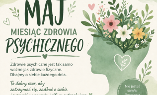 Maj- miesiąc zdrowia psychicznego, plakat informujący o zdrowiu psychicznym.