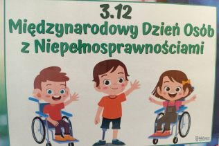 3 grudnia – Międzynarodowy Dzień Osób z Niepełnosprawnością
