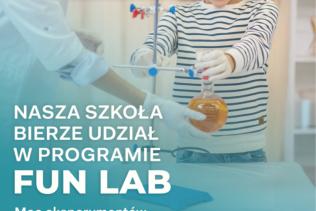 Bierzemy udział w programie Fun Lab #FundacjaORLEN